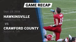 Recap: Hawkinsville  vs. Crawford County  2016