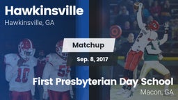 Matchup: Hawkinsville vs. First Presbyterian Day School 2017