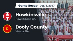 Recap: Hawkinsville  vs. Dooly County  2017