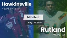 Matchup: Hawkinsville vs. Rutland  2019