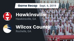 Recap: Hawkinsville  vs. Wilcox County  2019