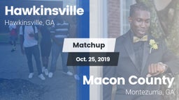 Matchup: Hawkinsville vs. Macon County  2019