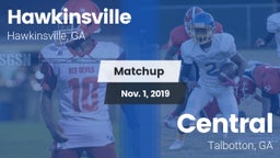 Matchup: Hawkinsville vs. Central  2019