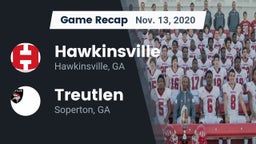 Recap: Hawkinsville  vs. Treutlen  2020