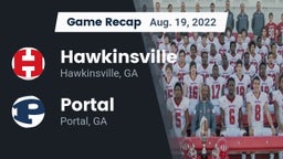 Recap: Hawkinsville  vs. Portal  2022