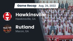 Recap: Hawkinsville  vs. Rutland  2022