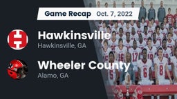 Recap: Hawkinsville  vs. Wheeler County  2022