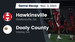 Recap: Hawkinsville  vs. Dooly County  2023