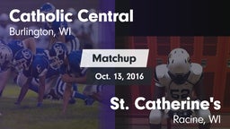 Matchup: Catholic Central vs. St. Catherine's  2016