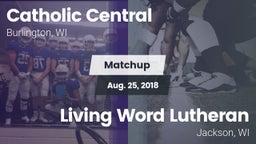 Matchup: Catholic Central vs. Living Word Lutheran  2018