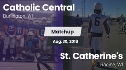 Matchup: Catholic Central vs. St. Catherine's  2018