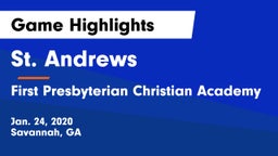 St. Andrews  vs First Presbyterian Christian Academy  Game Highlights - Jan. 24, 2020