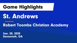 St. Andrews  vs Robert Toombs Christian Academy  Game Highlights - Jan. 28, 2020