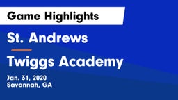 St. Andrews  vs Twiggs Academy Game Highlights - Jan. 31, 2020