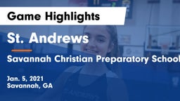 St. Andrews  vs Savannah Christian Preparatory School Game Highlights - Jan. 5, 2021