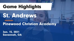 St. Andrews  vs Pinewood Christian Academy Game Highlights - Jan. 15, 2021