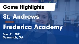 St. Andrews  vs Frederica Academy  Game Highlights - Jan. 21, 2021