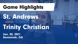 St. Andrews  vs Trinity Christian  Game Highlights - Jan. 30, 2021