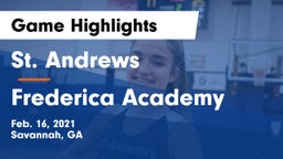 St. Andrews  vs Frederica Academy  Game Highlights - Feb. 16, 2021