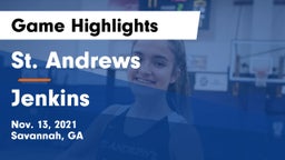 St. Andrews  vs Jenkins  Game Highlights - Nov. 13, 2021