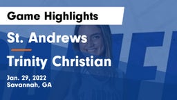 St. Andrews  vs Trinity Christian  Game Highlights - Jan. 29, 2022