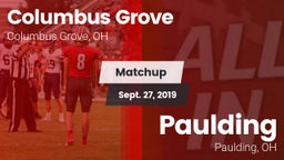 Matchup: Columbus Grove vs. Paulding  2019