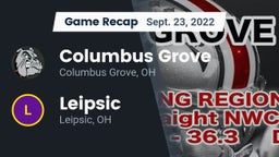 Recap: Columbus Grove  vs. Leipsic  2022