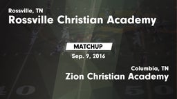 Matchup: Rossville Christian  vs. Zion Christian Academy  2016