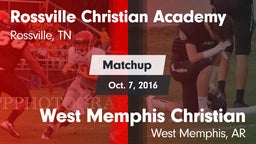 Matchup: Rossville Christian  vs. West Memphis Christian  2016