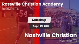 Matchup: Rossville Christian  vs. Nashville Christian  2017