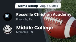 Recap: Rossville Christian Academy  vs. Middle College  2018