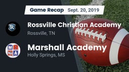 Recap: Rossville Christian Academy  vs. Marshall Academy  2019