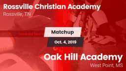 Matchup: Rossville Christian  vs. Oak Hill Academy  2019