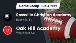 Recap: Rossville Christian Academy  vs. Oak Hill Academy  2019