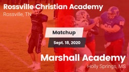 Matchup: Rossville Christian  vs. Marshall Academy  2020