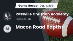 Recap: Rossville Christian Academy  vs. Macon Road Baptist 2021