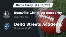 Recap: Rossville Christian Academy  vs. Delta Streets Academy 2021