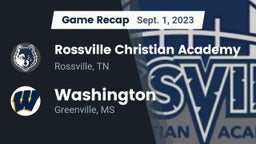 Recap: Rossville Christian Academy  vs. Washington  2023