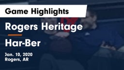 Rogers Heritage  vs Har-Ber  Game Highlights - Jan. 10, 2020
