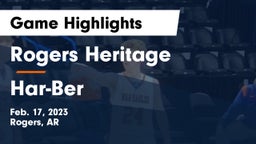 Rogers Heritage  vs Har-Ber  Game Highlights - Feb. 17, 2023