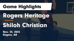 Rogers Heritage  vs Shiloh Christian  Game Highlights - Nov. 25, 2023
