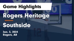 Rogers Heritage  vs Southside  Game Highlights - Jan. 3, 2024
