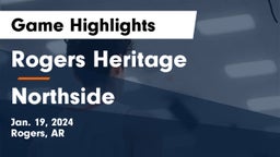 Rogers Heritage  vs Northside  Game Highlights - Jan. 19, 2024
