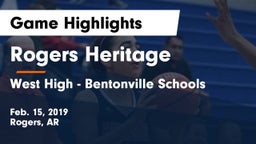 Rogers Heritage  vs West High - Bentonville Schools Game Highlights - Feb. 15, 2019