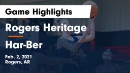 Rogers Heritage  vs Har-Ber  Game Highlights - Feb. 2, 2021
