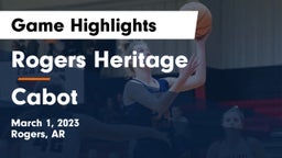 Rogers Heritage  vs Cabot  Game Highlights - March 1, 2023