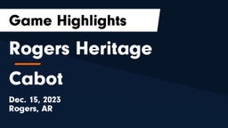 Rogers Heritage  vs Cabot  Game Highlights - Dec. 15, 2023
