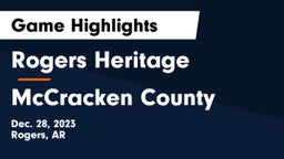 Rogers Heritage  vs McCracken County  Game Highlights - Dec. 28, 2023