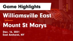 Williamsville East  vs Mount St Marys Game Highlights - Dec. 16, 2021