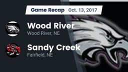Recap: Wood River  vs. Sandy Creek  2017